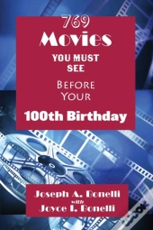 769 Movies You Must See Before Your 100th Birthday
