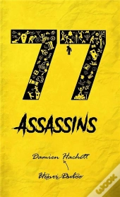 77 Assassins