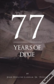 Capa do artigo 77 Years Of Dixie
