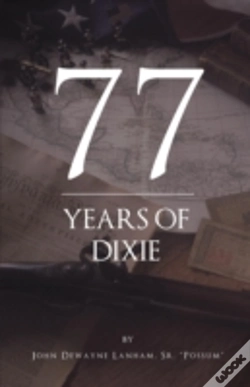 Capa do artigo 77 Years Of Dixie