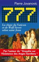 777 ; La Chute Du Vatican Et De Wall Street Selon Saint Jean