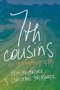 7th Cousins - Preview