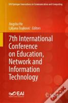 7th International Conference On Education, Network And Information Technology