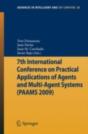 7th International Conference On Practical Applications Of Agents And Multi-Agent Systems (Paams'09) - Preview