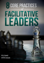8 Core Practices Of Facilitative Leaders - Preview