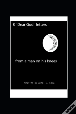 Capa do artigo 8 'Dear God' Letters - From A Man On His Knees