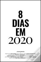8 Dias em 2020