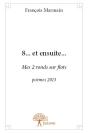 8... Et Ensuite... - Preview