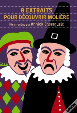 Capa do artigo 8 Extraits Pour Decouvrir Moliere