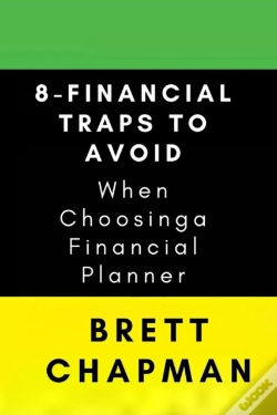Capa do artigo 8-Financial Traps To Avoid When Choosing A Financial Planner