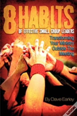 Capa do artigo 8 Habits Of Effective Small Group Leadership
