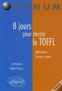 Capa do artigo 8 Jours Pour Préparer Et Réussir Le Toefl