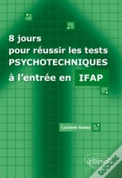 Capa do artigo 8 Jours Pour Reussir Les Tests Psychotéchniques Ifap