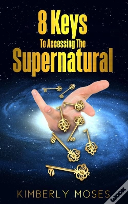 Capa do artigo 8 Keys To Accessing The Supernatural