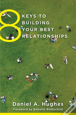 Capa do artigo 8 Keys To Building Your Best Relationships