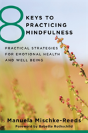 8 Keys To Practicing Mindfulness - Preview