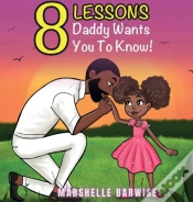 Capa do artigo 8 Lessons Daddy Wants You To Know