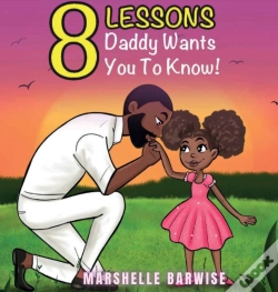 Capa do artigo 8 Lessons Daddy Wants You To Know