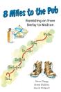 8 Miles To The Pub - Preview