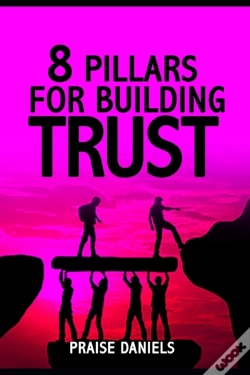Capa do artigo 8 Pillars For Building Trust