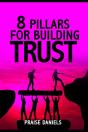 8 Pillars For Building Trust - Preview