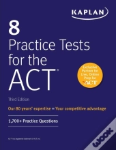 8 Practice Tests For The Act: 1,700+ Practice Questions