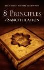 8 Principles Of Sanctification - Preview