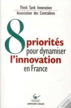 Capa do artigo 8 Priorites Pour Dynamiser L'Innovation En France