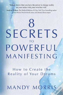 Capa do artigo 8 Secrets To Powerful Manifesting