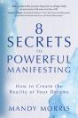 8 Secrets To Powerful Manifesting - Preview