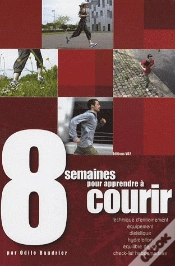 Capa do artigo 8 Semaines Pour Apprendre À Courir