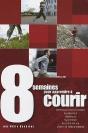 8 Semaines Pour Apprendre À Courir - Preview