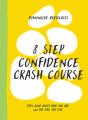 8 Step Confidence Crash Course - Preview