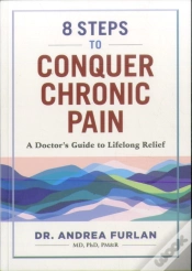 Capa do artigo 8 Steps To Conquer Chronic Pain