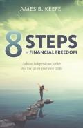8 Steps To Financial Freedom