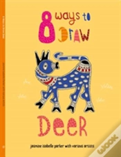 Capa do artigo 8 Ways To Draw Deer