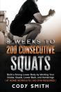 8 Weeks To 200 Consecutive Squats - Preview