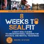 8 Weeks To Sealfit - Preview