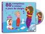 80 Comptines A Mimer Et Jeux De Doigts - Preview