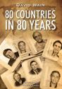 80 Countries In 80 Years - Preview