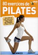 80 Exercices De Pilates