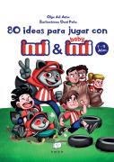 80 Ideas Para Jugar Con Indi Y Baby Indi