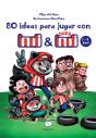 80 Ideas Para Jugar Con Indi Y Baby Indi - Preview