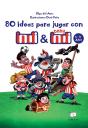 80 Ideas Para Jugar Con Indi Y Baby Indi - Preview