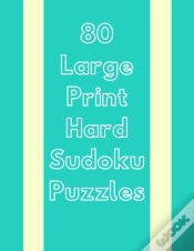 Capa do artigo 80 Large Print Hard Sudoku Puzzles
