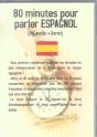 80 Minutes Pour Parler Espagnol - Preview