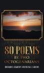 80 Poems By Two Octogenarians - Preview