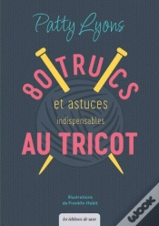 Capa do artigo 80 Trucs & Astuces Indispensables Au Tricot
