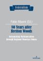 80 Years After Bretton Woods - Preview
