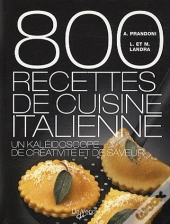 800 Recettes De Cuisine Italienne